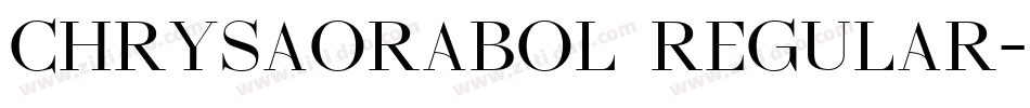 Chrysaorabol Regular字体转换